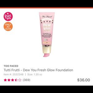 Too faced -tutti frutti full coverage foundation